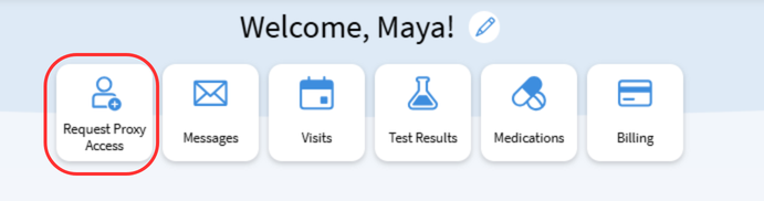 An image of the top of a MyChart homepage. The Request Proxy Access button is outlined in red.