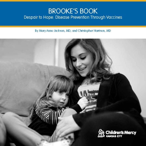 Brooke's Book  Despair to Hope: Disease Prevention Through Vaccines