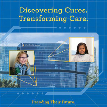 The CMRI building with two Children’s Mercy patients faces coming out of two windows. Images reads, "Discovering Cures. Transforming Care. Decoding Their Future."